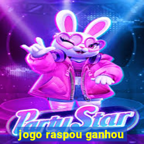 jogo raspou ganhou